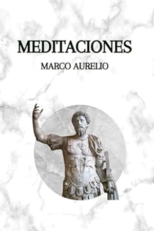 Meditaciones Marco Aurelio